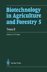 Biotechnology in Agriculture and Forestry