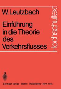 Einführung in die Theorie des Verkehrsflusses