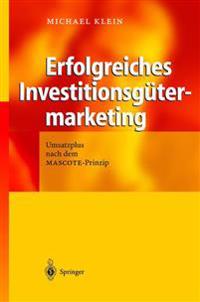 Erfolgreiches Investitionsgütermarketing