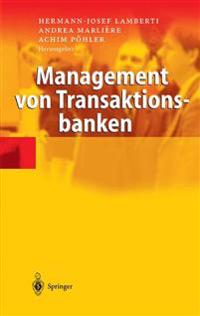 Management von Transaktionsbanken