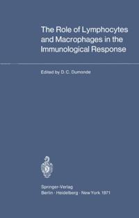 Role of Lymphocytes and Macrophages in the Immunological Response