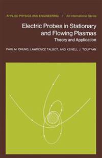 Electric Probes in Stationary and Flowing Plasmas
