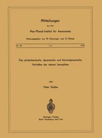 Das Photochemische, Dynamische und Thermodynamische Verhalten der Oberen Ionosphäre
