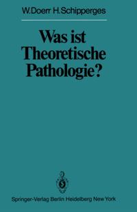 Veröffentlichungen aus der Forschungsstelle für Theoretische Pathologie der Heidelberger Akademie der Wissenschaften
