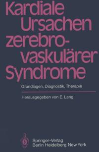 Kardiale Ursachen zerebrovaskulärer Syndrome