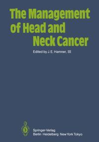 Management of Head and Neck Cancer