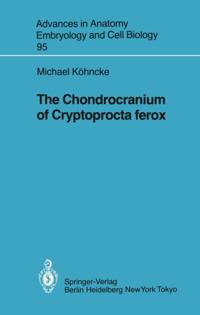Chondrocranium of Cryptoprocta ferox