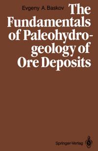 Fundamentals of Paleohydrogeology of Ore Deposits