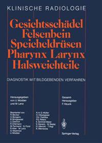 Gesichtsschädel Felsenbein · Speicheldrüsen · Pharynx · Larynx Halsweichteile
