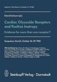 Cardiac Glycoside Receptors and Positive Inotropy
