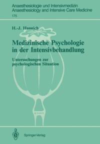 Medizinische Psychologie in der Intensivbehandlung