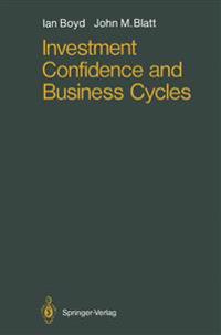 Investment Confidence and Business Cycles
