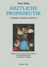 Schriften zur anthropologischen und interdisziplinären Forschung in der Medizin