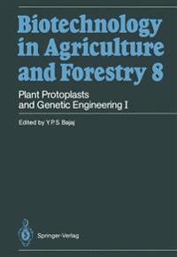 Plant Protoplasts and Genetic Engineering I