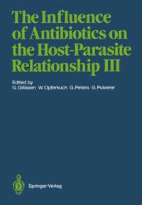 Influence of Antibiotics on the Host-Parasite Relationship III
