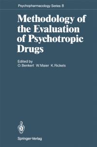 Methodology of the Evaluation of Psychotropic Drugs