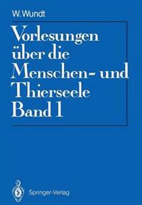 Vorlesungen über die Menschen-und Thierseele