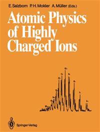 Atomic Physics of Highly Charged Ions