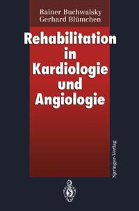 Rehabilitation in Kardiologie und Angiologie