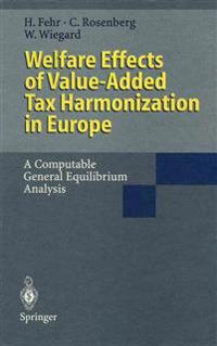 Welfare Effects of Value-Added Tax Harmonization in Europe