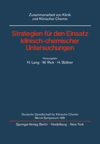 Strategien für den Einsatz klinisch-chemischer Untersuchungen