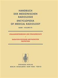 Strahlengefahrdung und Strahlenschutz / Radiation Exposure and Radiation Protection