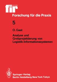 Analyse und Grobprojektierung von Logistik-Informationssystemen