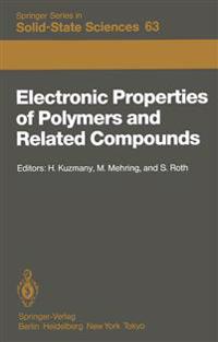 Electronic Properties of Polymers and Related Compounds