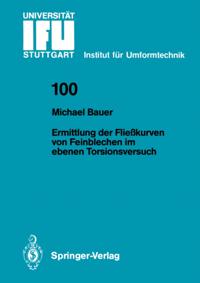 IFU - Berichte aus dem Institut für Umformtechnik der Universität Stuttgart
