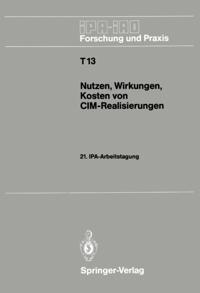 Nutzen, Wirkungen, Kosten von CIM-Realisierungen