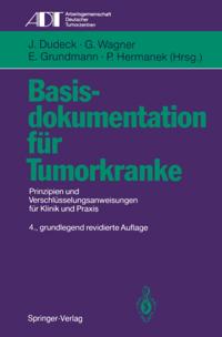 Tumordokumentation in Klinik und Praxis