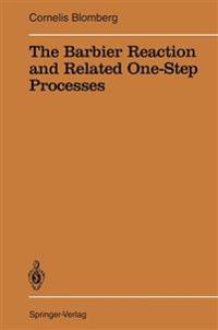 The Barbier Reaction and Related One-Step Processes