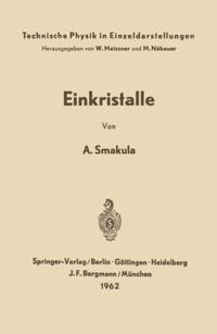 Technische Physik in Einzeldarstellungen