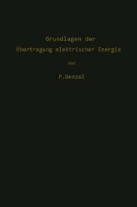 Grundlagen der Übertragung elektrischer Energie