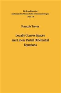 Locally Convex Spaces and Linear Partial Differential Equations