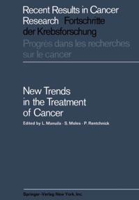New Trends in the Treatment of Cancer