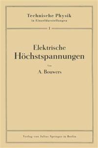 Elektrische Höchstspannungen