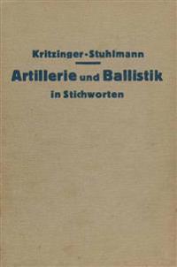 Artillerie und Ballistik in Stichworten