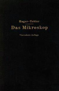 Das Mikroskop und seine Anwendung