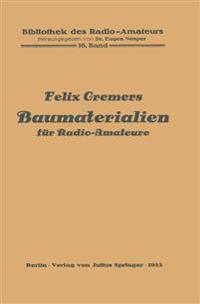 Baumaterialien für Radio-Amateure