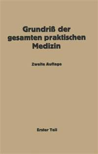 Grundriß der gesamten praktischen Medizin
