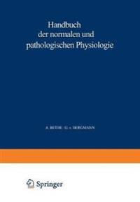 Handbuch der normalen und pathologischen Physiologie