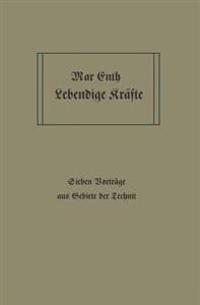 Lebendige Kräfte