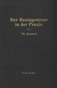 Der Bauingenieur in der Praxis