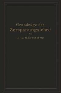 Grundzüge der Zerspanungslehre