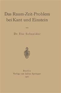 Das Raum-Zeit-Problem bei Kant und Einstein