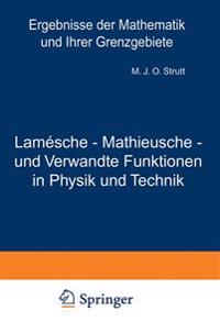 Lamésche - Mathieusche - und Verwandte Funktionen in Physik und Technik