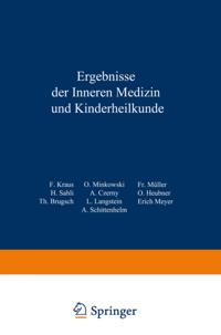 Ergebnisse der inneren Medizin und Kinderheilkunde