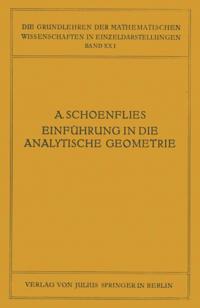 Einführung in die Analytische Geometrie der Ebene und des Raumes
