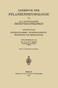 Stoffaufnahme · Stoffwanderung Wachstum und Bewegungen
